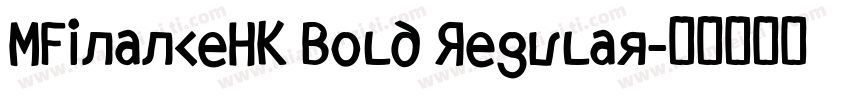 MFinanceHK Bold Regular字体转换